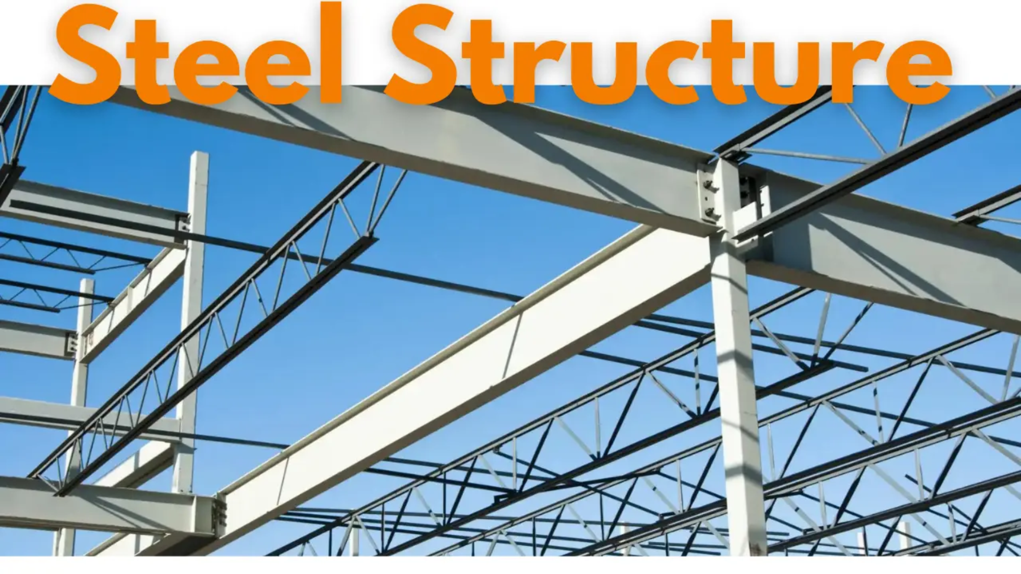 steel structure