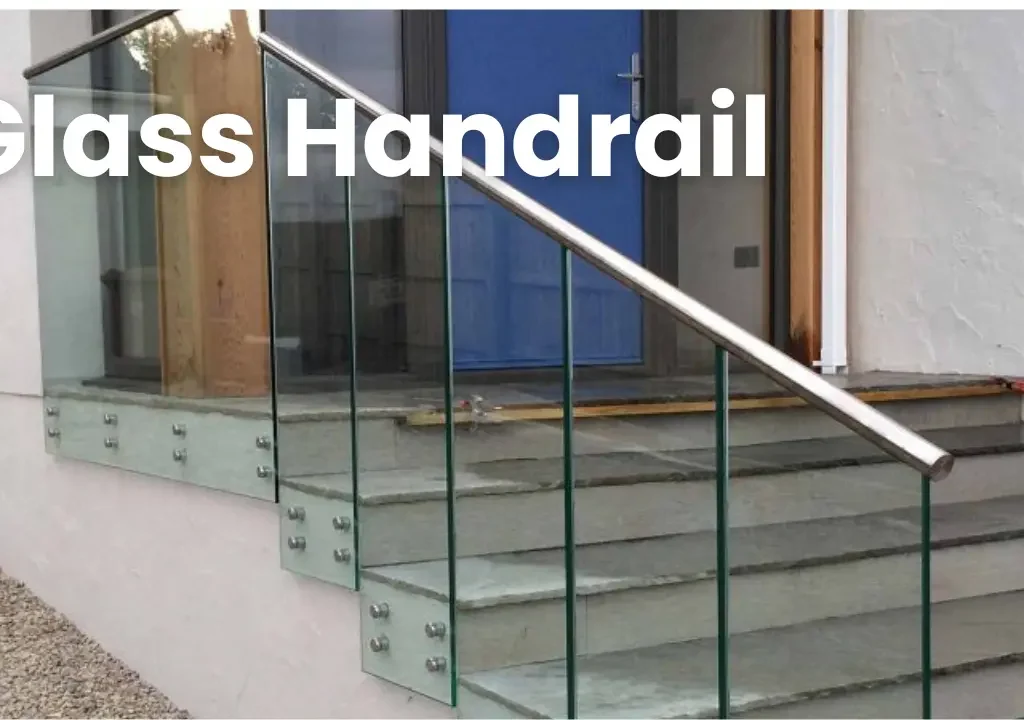 Glass Handrail